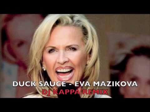 Duck Sauce - Eva Mazikova