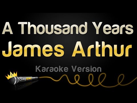 James Arthur - A Thousand Years (Karaoke Version)