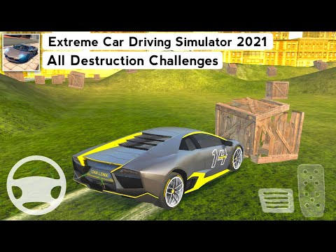 Extreme Car Driving Simulator All Destruction Challenges NEW UPDATE 2021 - Extreme Android Car Game