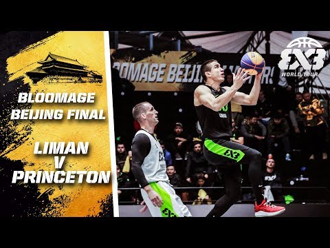 Liman v Princeton | FIBA 3x3 World Tour 2018 - Bloomage Bejing Final