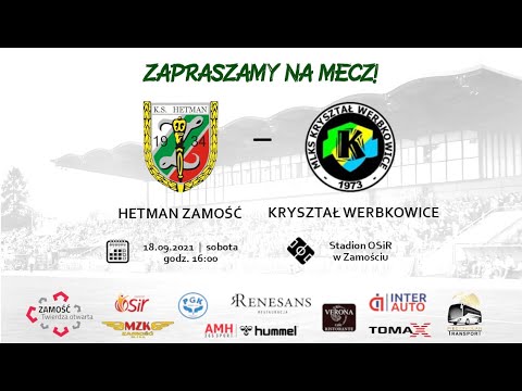 Hetman Zamość - Kryształ Werbkowice