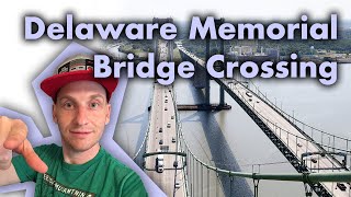 Delaware Memorial Bridge Crossing
