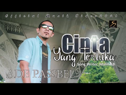 Ade Passbel - Cinta Yang Terluka ( Official Music & Video )