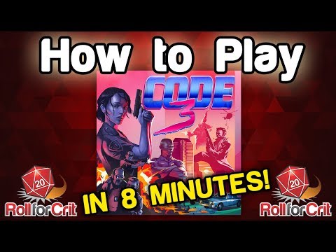 How to Play Code 3 by Roll For Crit