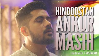 Download lagu | Hindoostan | Ankur Masih |   | Independence Day special 🇮🇳 mp3