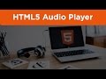 HTML5 Programming Tutorial | Learn HTML5 Audio Player - Introduction HTML5 Programming Tutorial | Learn HTML5 Audio Player - Introduction