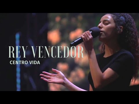 Rey Vencedor // Here Again // CENTRO VIDA (DOMINGO PM)