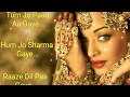 Tum Jo Paas Aa Gaye Female Romantic WhatsApp Status Video 30 Sec Lyrics