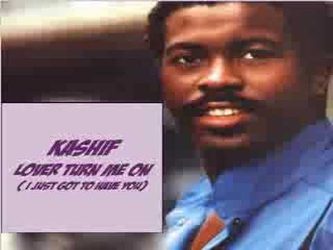 Kashif - Lover turn me on (I just got to have you) 1983