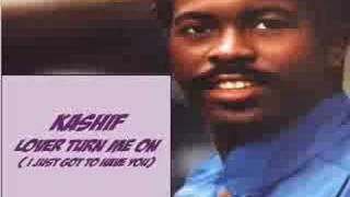 Kashif Lover turn me on I just got to have you 1983