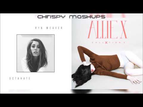Ryn Weaver & Allie X - Octahate / Tumor (Mashup)