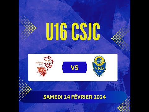 U16 CSJC - MARTIGNY B vs VRB - 24.02.2024 2ème mi-temps