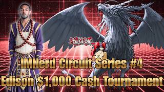 IMNerd Circuit Series #4 $1K Tournament | Yugioh Edison Format | June 27th 11AM EST