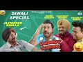 Diwali Special Comedy Jaswinder Bhalla Binnu Dhillon Gurpreet Ghuggi Karamjit Anmol Comedy