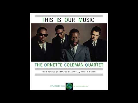 Ornette Coleman - This Is Our Music - 1960