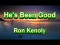 He's Been Good - Ron Kenoly (with Lyrics)