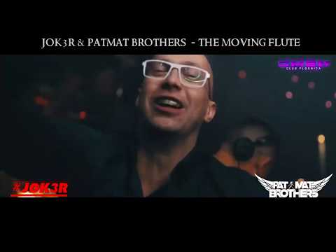 ▶️ ZAPOWIEDŹ ▶️  JOK3R x Pat Mat Brothers - The Moving Flute ▶️ DEMO◀️