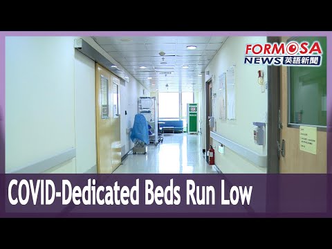 Just 51 negative pressure isolation beds left in Taipei with recent surge of COVID