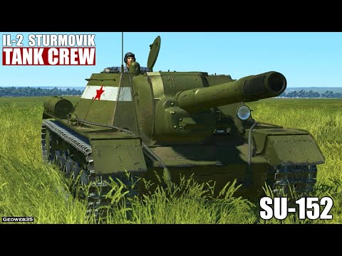 IL-2 Tank Crew SU-152 Zveroboy Vs Panzer VI Ausf. H1 Tiger Tank