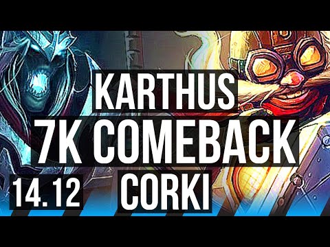 KARTHUS vs CORKI (MID) | 7k comeback, Rank 6 Karthus, 600+ games | BR Challenger | 14.12