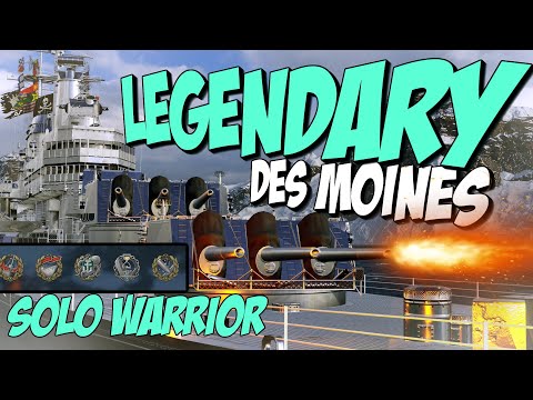 Solo Warrior - Des Moines Legendary Build - WOWS