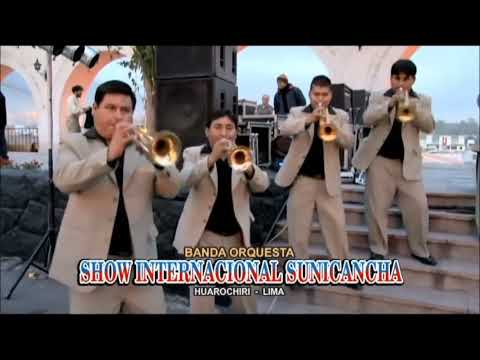 Banda Internacional Sunicancha - Huarochirí