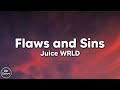 Juice WRLD Flaws And Sins Lyrics