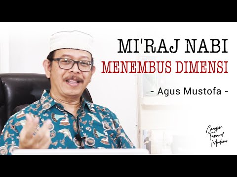 Cangkir Tasawuf Modern eps.44 - MI'RAJ NABI MENEMBUS DIMENSI