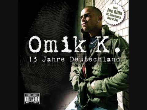 Omik K. - 13 Jahre Deutschland - Bring`s auf`n Punkt feat. Joe Rilla