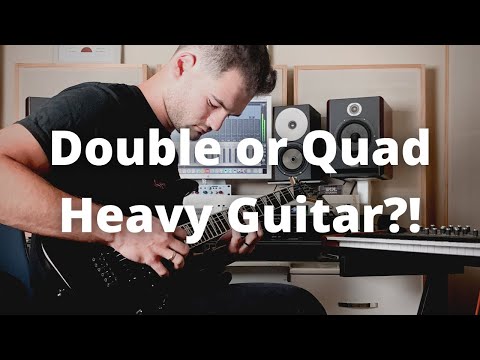 Metal Music Production and Recording: Double vs Quad Heavy Guitar