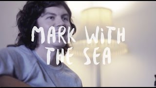Mark with the Sea - Laloveloslost (acoustic)