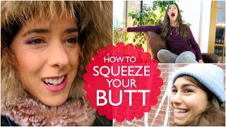 Squeeze your Butt, Go the Distance and Let the Music of Breath Live You