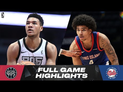 Raptors 905 vs. Long Island Nets - Game Highlights