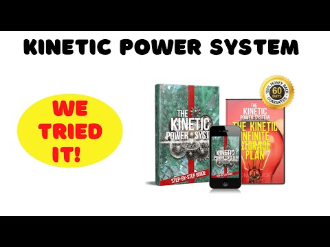 The Kinetic Power System Review - We Tried It! Good Or Bad?