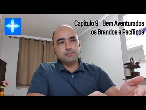 Capítulo 9 Evangelho Segundo Espíritismo - Bem Aventurados os que são Brandos e Pacíficos