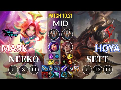 RNW Mask Neeko vs GRF Hoya Sett Mid - KR Patch 10.21