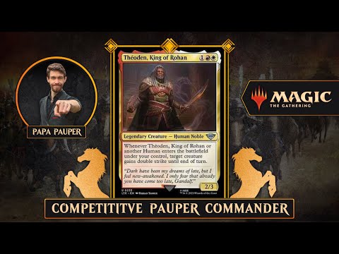 Let's Build ⚔️ THEODEN, KING OF ROHAN ⚔️ for PDH (Pauper Commander)⚔️ Boros Humans Tribal