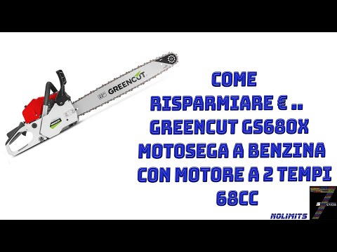 Come Risparmiare €    GREENCUT GS680X   Motosega a benzina con motore a 2 tempi 68cc