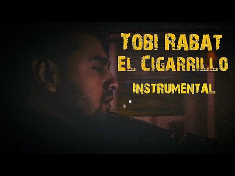 Tobi Rabat - El Cigarrillo tono hombre karaoke Instrumental - (Versión Ana Gabriel)
