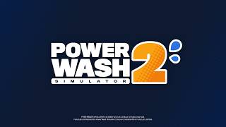 【PowerWash Simulator 2】0000 洗うて参る【力洗模擬貳】