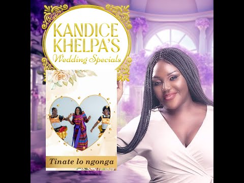 Kandice Khelpa - Tinate lo ngonga (Official Audio)