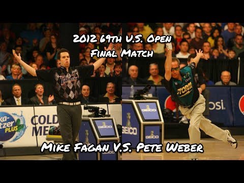 2012 69th PBA U.S. Open Final Match - Mike Fagan V.S. Pete Weber