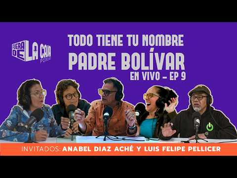 Fuera de la Caja #envivo Ep. 9 Todo tiene tu nombre padre Bolívar