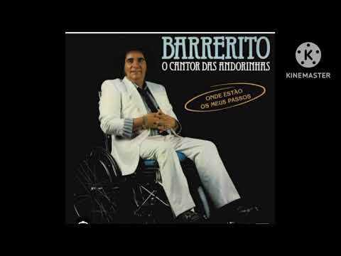 Barrerito as melhores