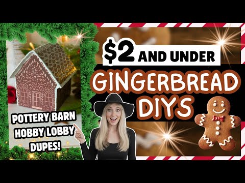 6 Gingerbread DIYS That Are $2 and Under! | Dollar Tree Christmas DIYS 2025 