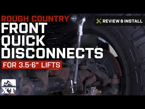 Jeep Wrangler Rough Country Front Quick Disconnects for 3.5-6" Lift (2007-2017 JK) Review & Install