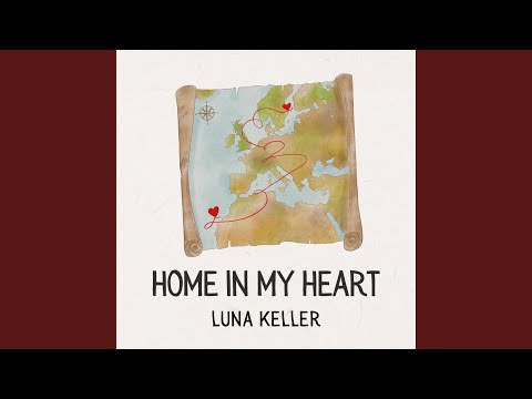 Home In My Heart - Luna Keller