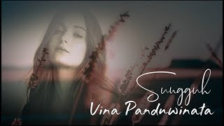 Download lagu Vina Panduwinata - Sungguh (with lyric) mp3