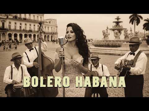 Bolero de Madrugada – Noches de La Habana