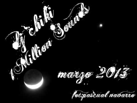 11-dj chiki 1 million sounds marzo 2013